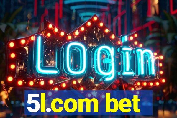 5l.com bet